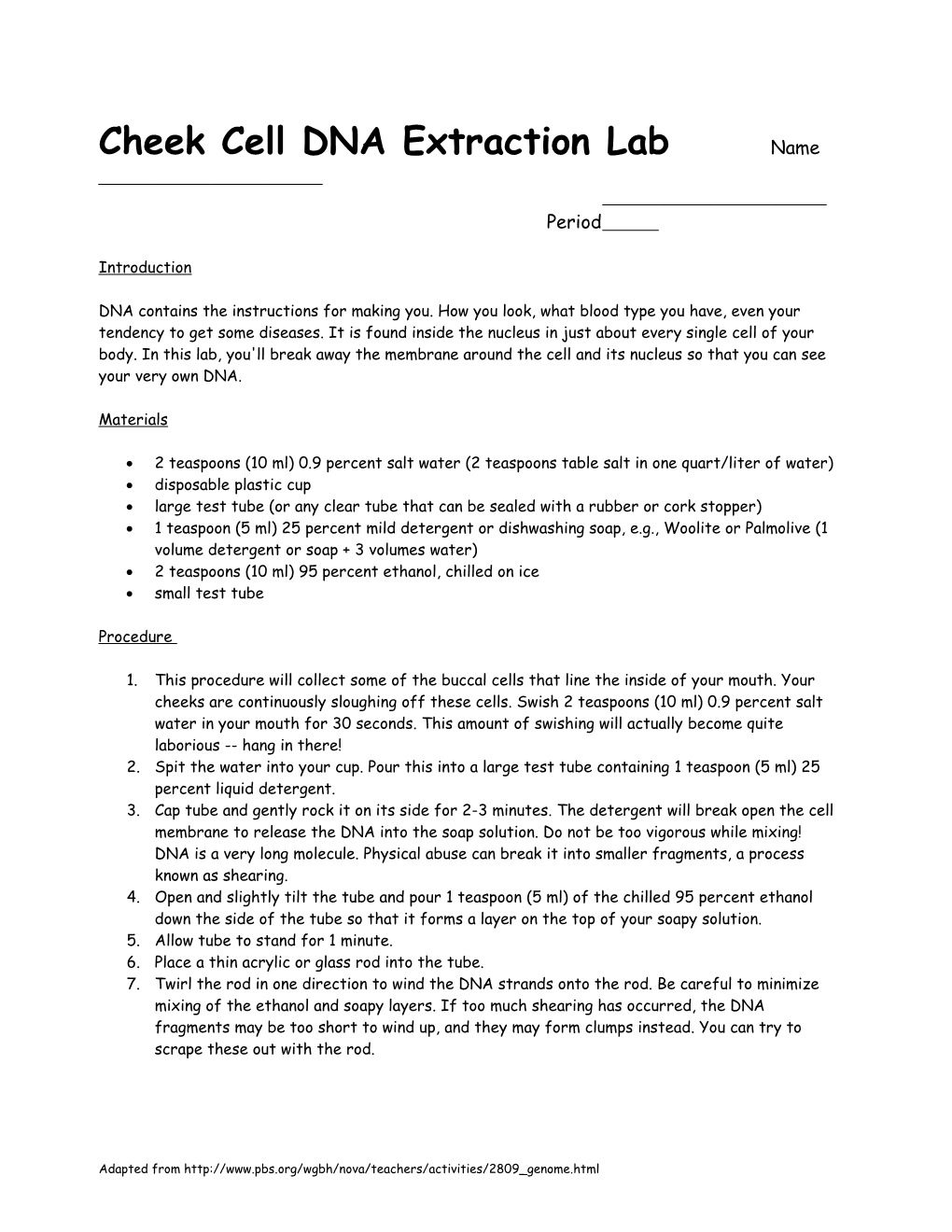 Cheek Cell DNA Extraction Lab