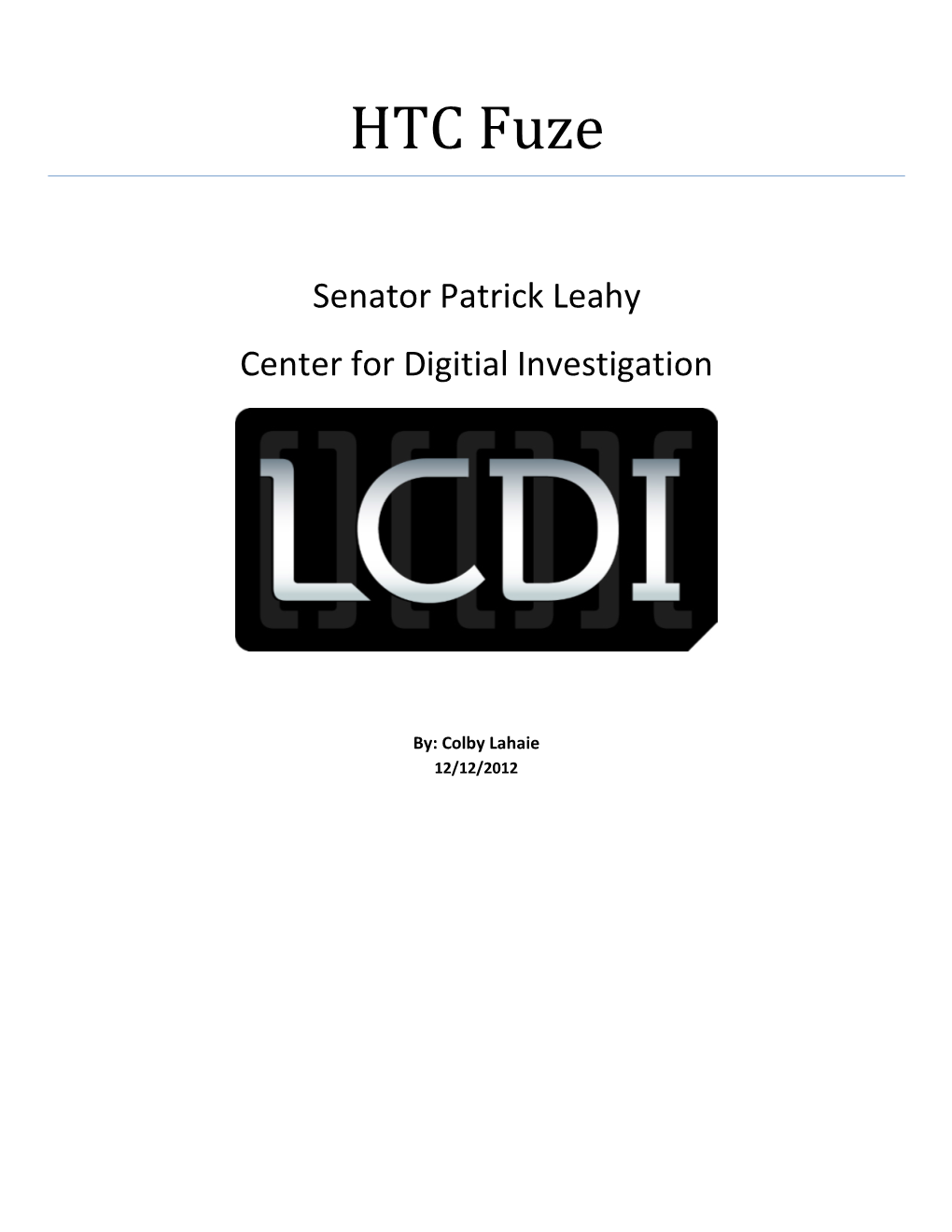 Senator Patrick Leahy Center for Digitial Investigation