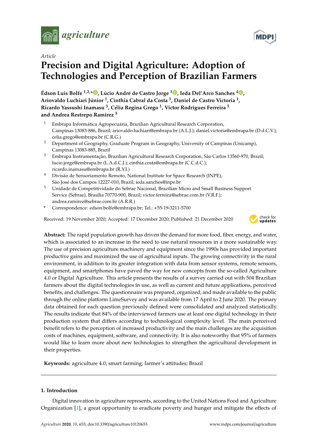 Precision and Digital Agriculture: Adoption of Technologies and Perception of Brazilian Farmers