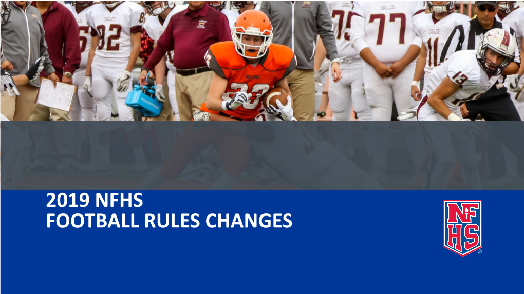 2019 Nfhs Football Rules Changes