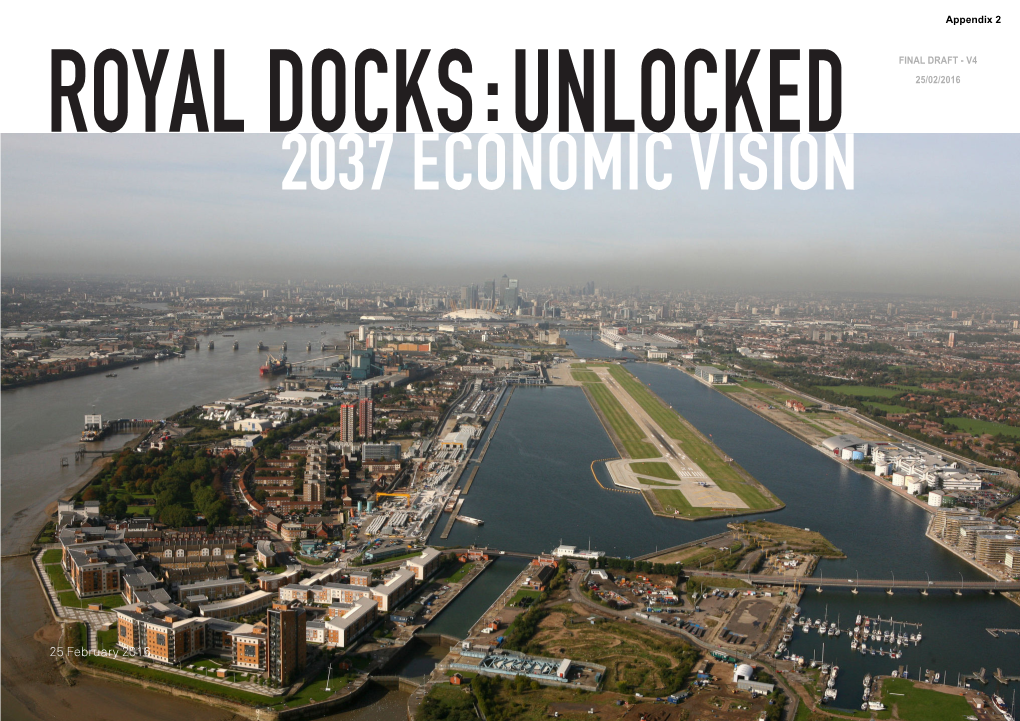 Royal Docks: Unlocked: 2037 Economic Vision