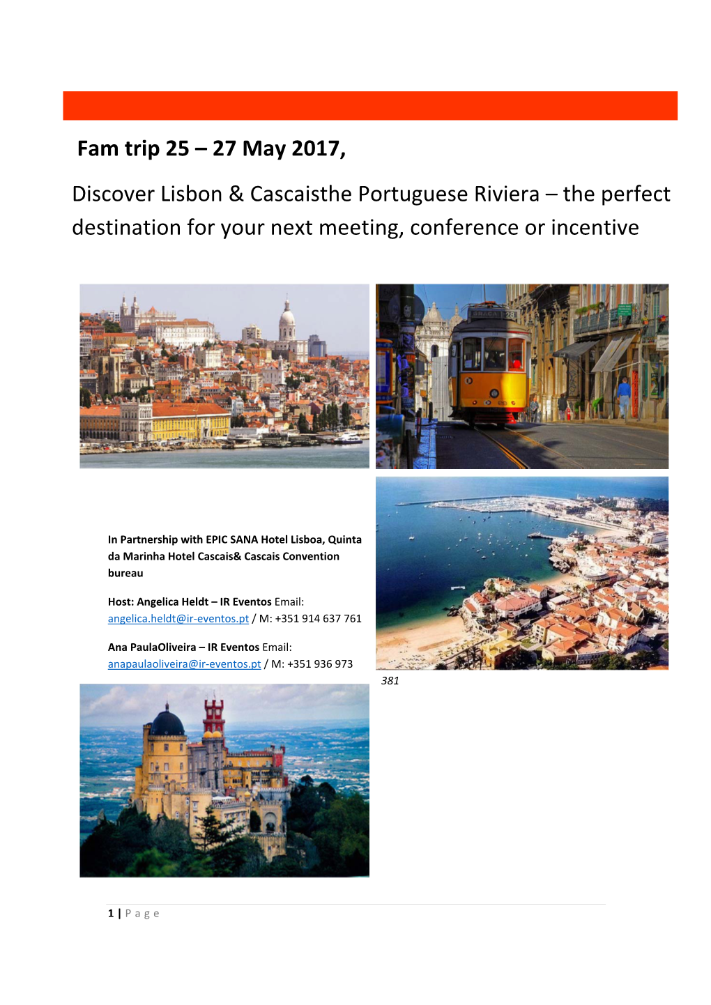 Fam Trip 25 – 27 May 2017, Discover Lisbon & Cascaisthe Portuguese