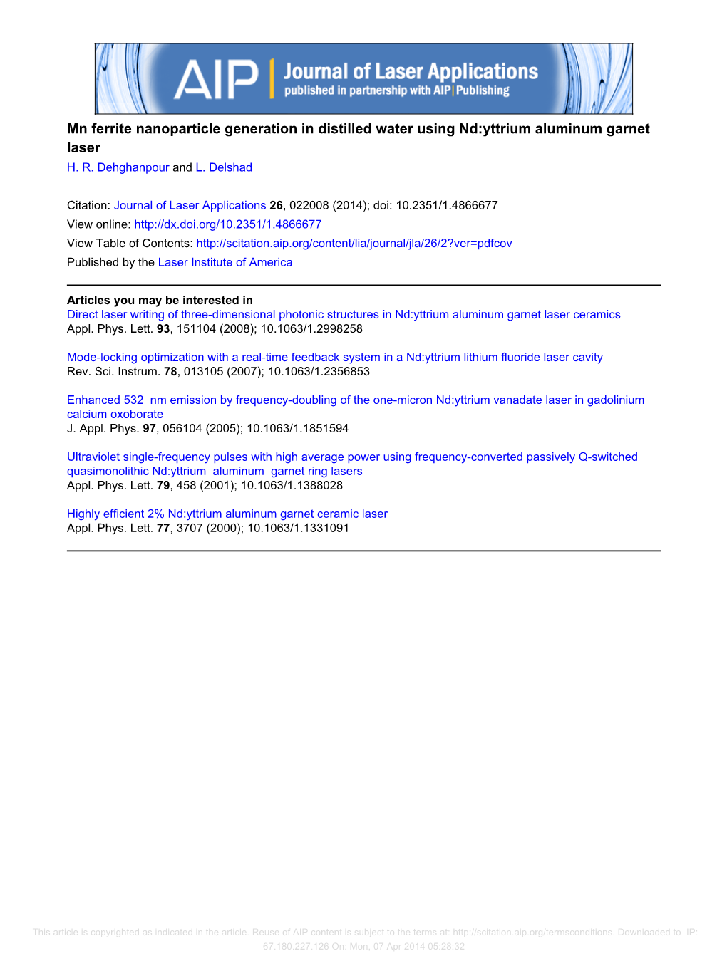 Mn Ferrite Nanoparticle Generation in Distilled Water Using Nd:Yttrium Aluminum Garnet Laser H