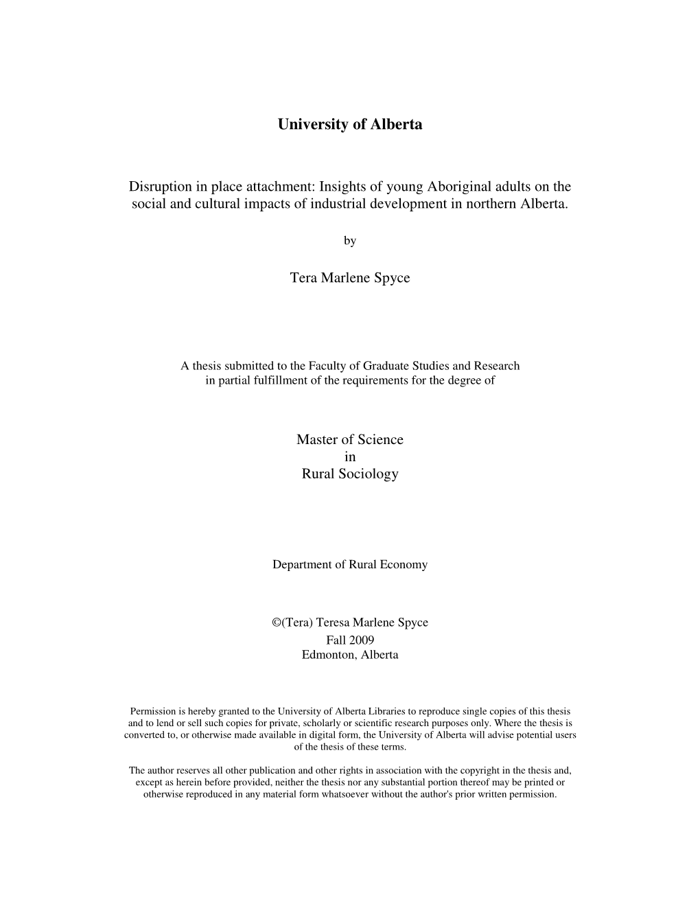 Disruption in Place Attachment: Insights of Young Aboriginal Adults on the Social and Cultural Impacts of Industrial Development in Northern Alberta