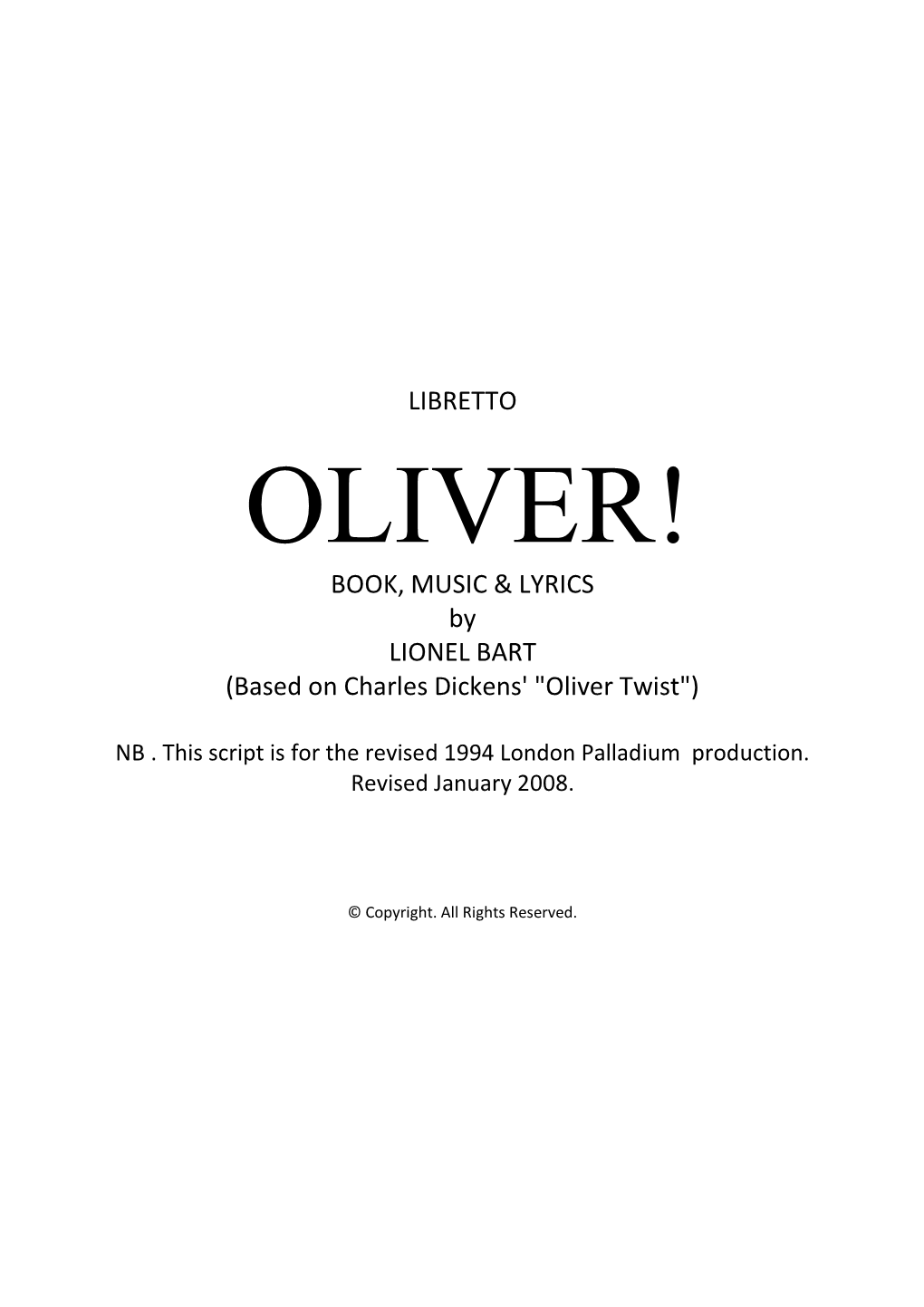 LIBRETTO BOOK, MUSIC & LYRICS by LIONEL BART (Based On