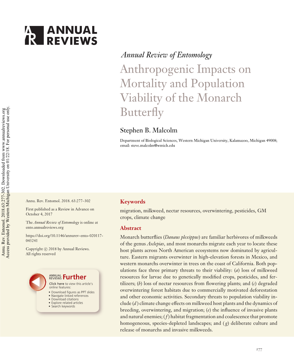 Anthropogenic Impacts on Mortality and Population Viability of the Monarch Butterﬂy