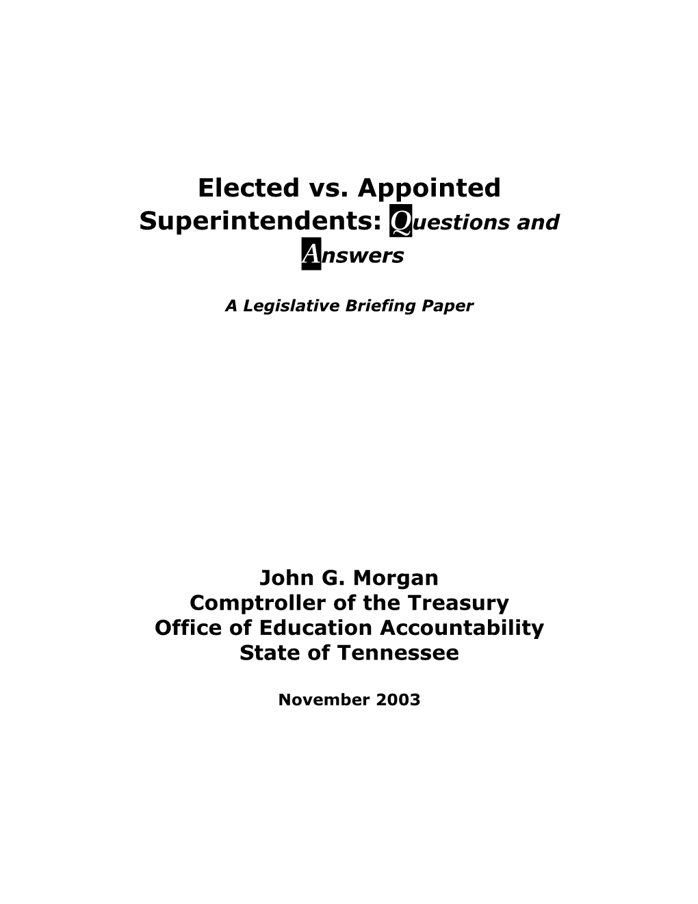 Elected Vs. Appointed Superintendents: Questions and Answers