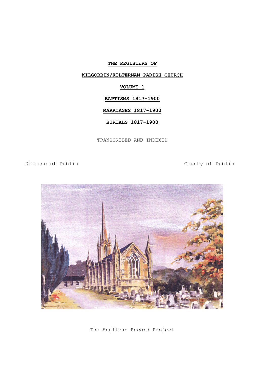 The Registers of Kilgobbin/Kilternan Parish