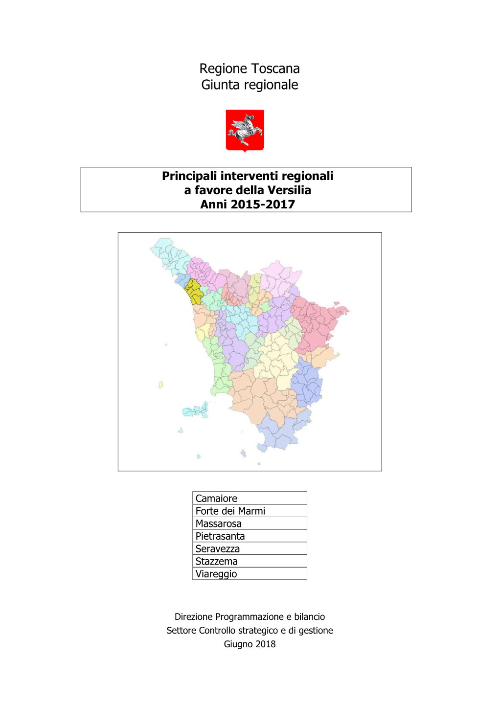 Principali Interventi Regionali a Favore Della Versilia Anni 2015-2017