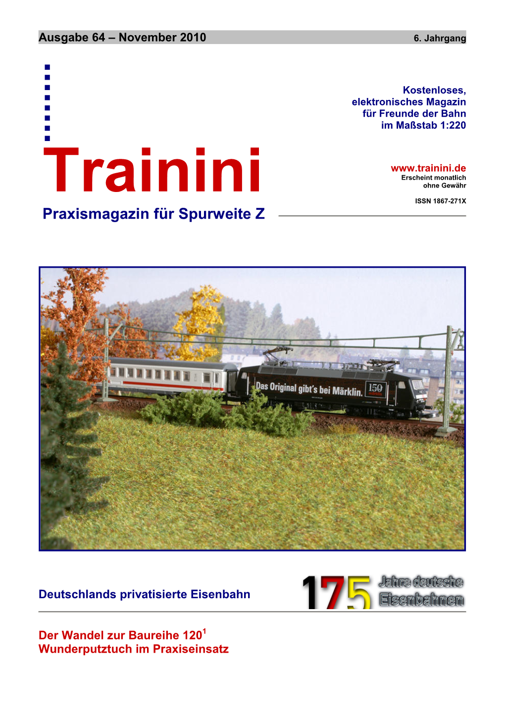 Trainini.De Erscheint Monatlich Ohne Gewähr Trainini ISSN 1867-271X Praxismagazin Für Spurweite Z