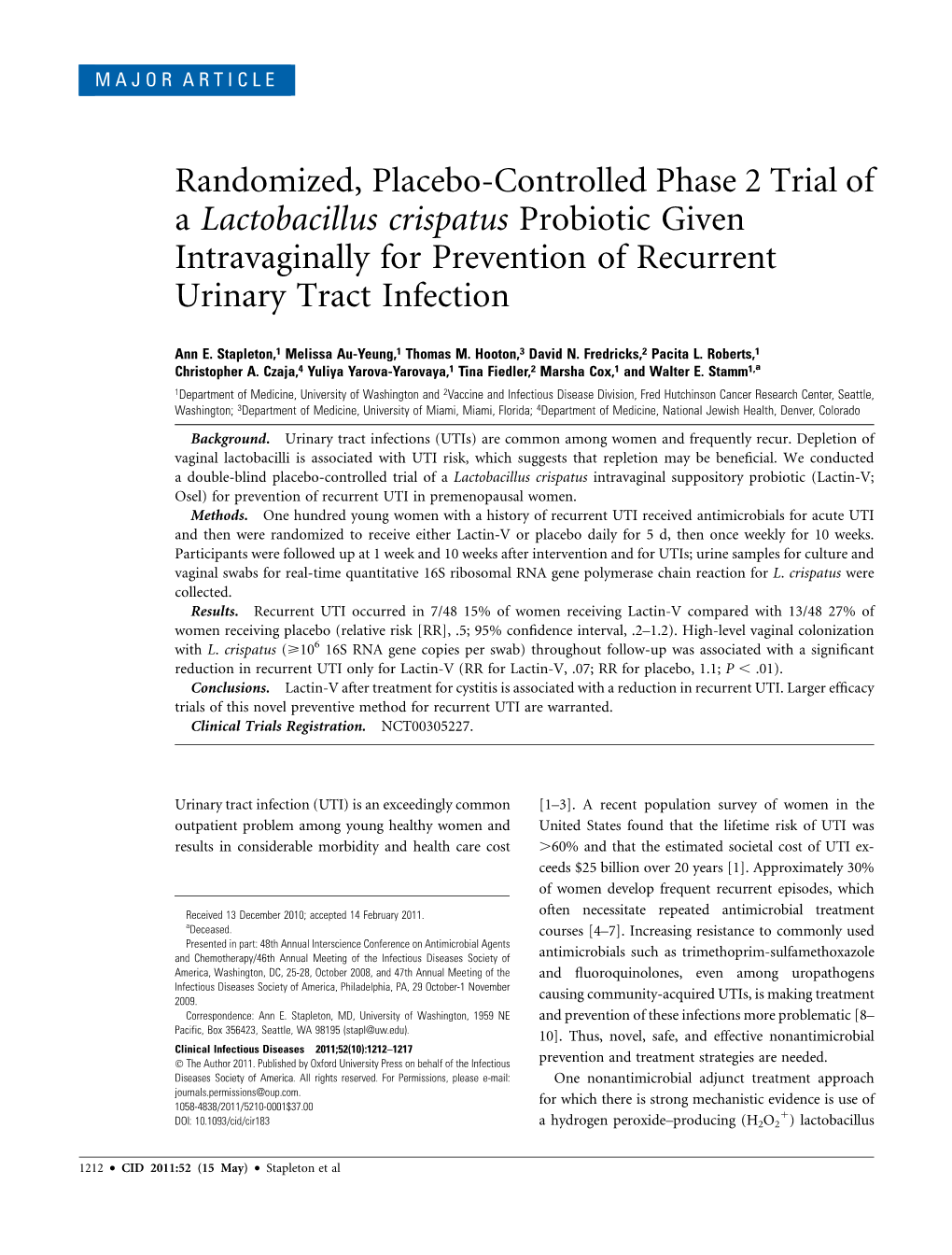 Randomized, Placebo-Controlled Phase 2 Trial of a Lactobacillus Crispatus Probiotic Given Intravaginally for Prevention of Recurrent Urinary Tract Infection