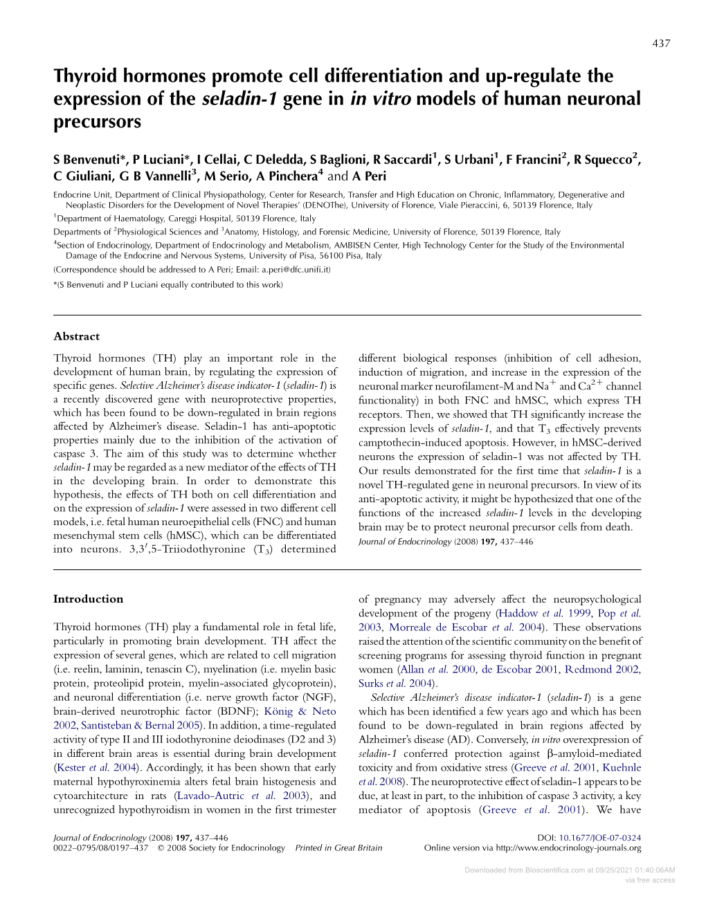 Thyroid Hormones Promote Cell Differentiation and Up-Regulate the Expression of the Seladin-1 Gene in in Vitro Models of Human Neuronal Precursors