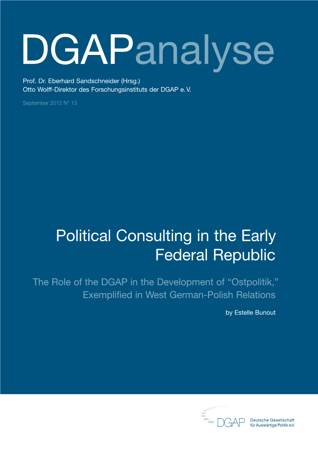 Political Consulting in the Early Federal Republic