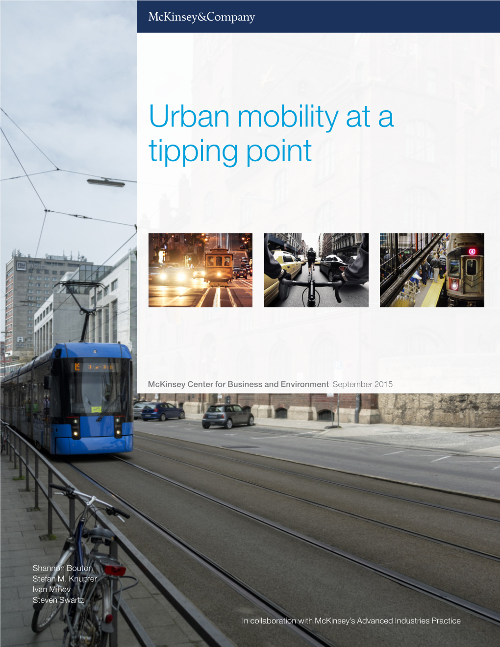 Urban Mobility at a Tipping Point