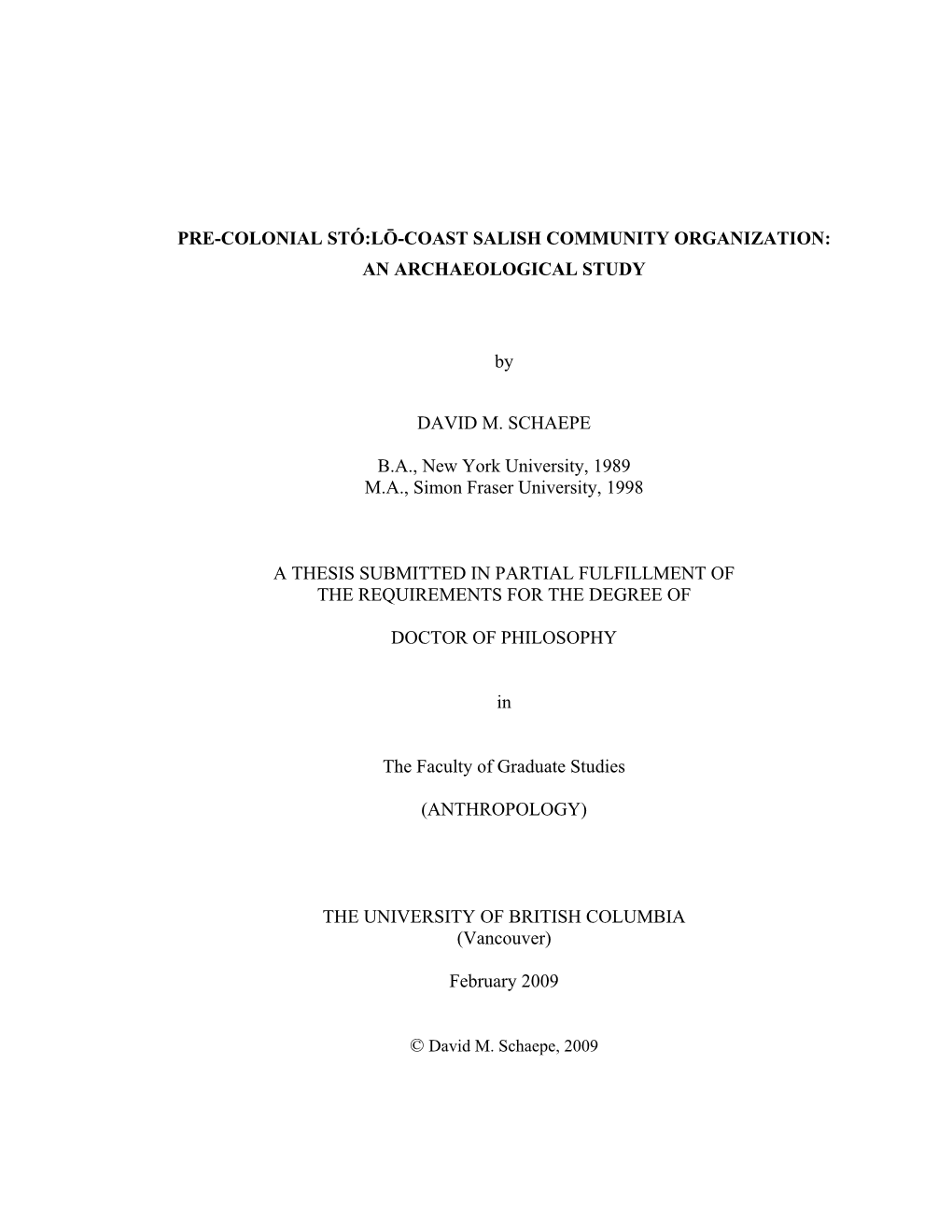 Pre-Colonial Stó:Lō-Coast Salish Community Organization: an Archaeological Study