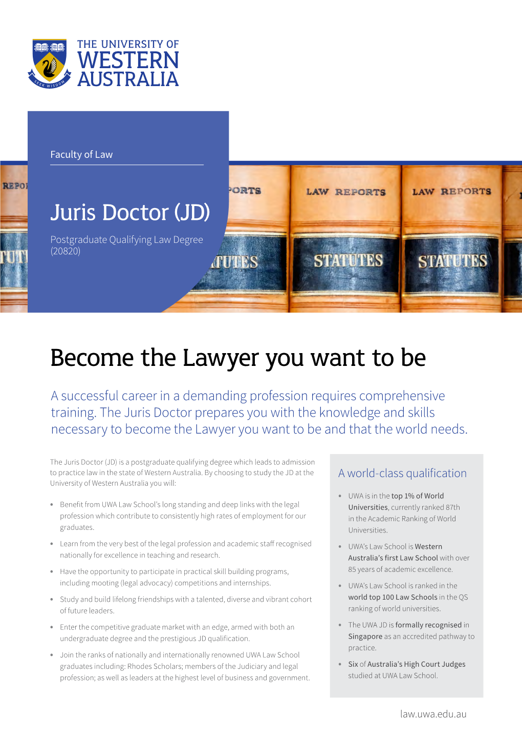 Juris Doctor (JD) Postgraduate Qualifying Law Degree (20820)