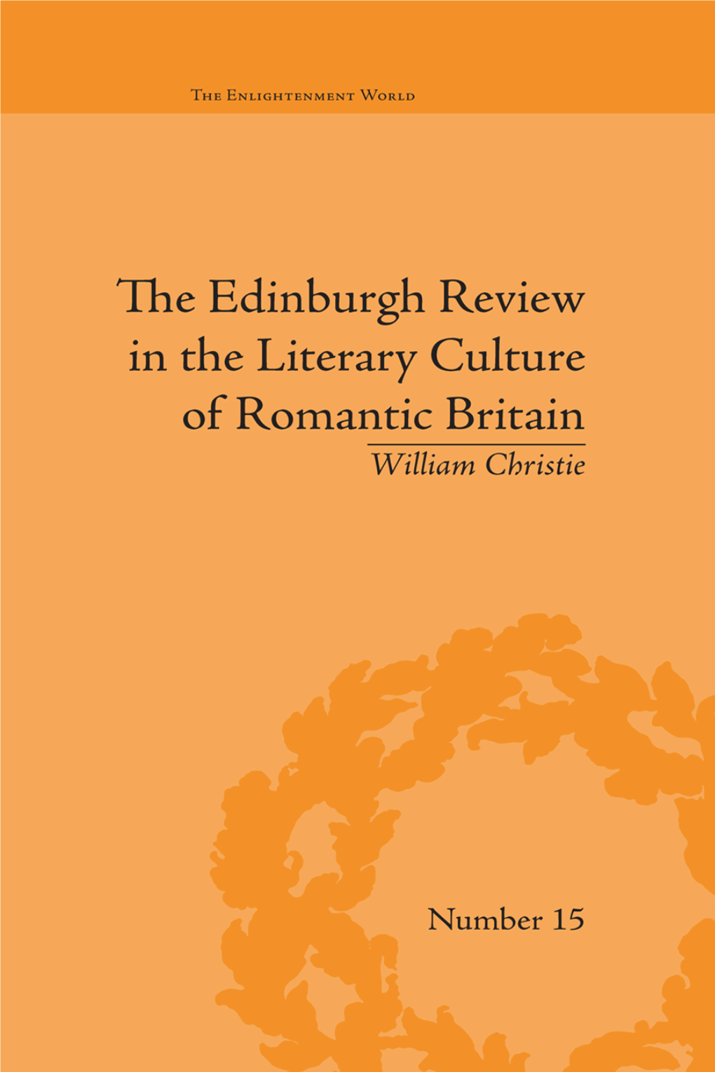 THE EDINBURGH REVIEW in the LITERARY CULTURE of ROMANTIC BRITAIN: MAMMOTH and MEGALONYX for My Family Christies, Days, Mcleans, Stockdales