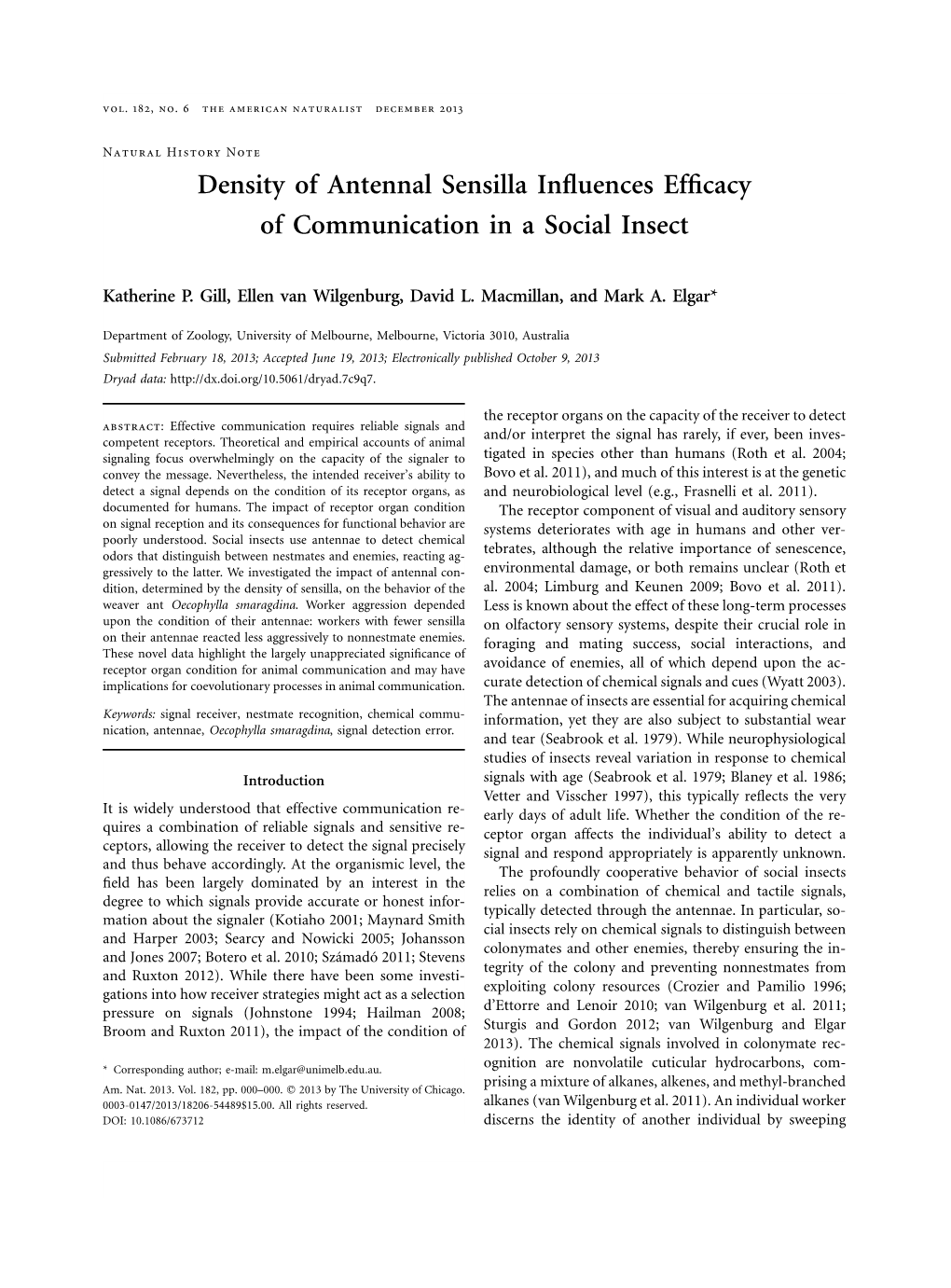 Density of Antennal Sensilla Influences Efficacy of Communication in a Social Insect