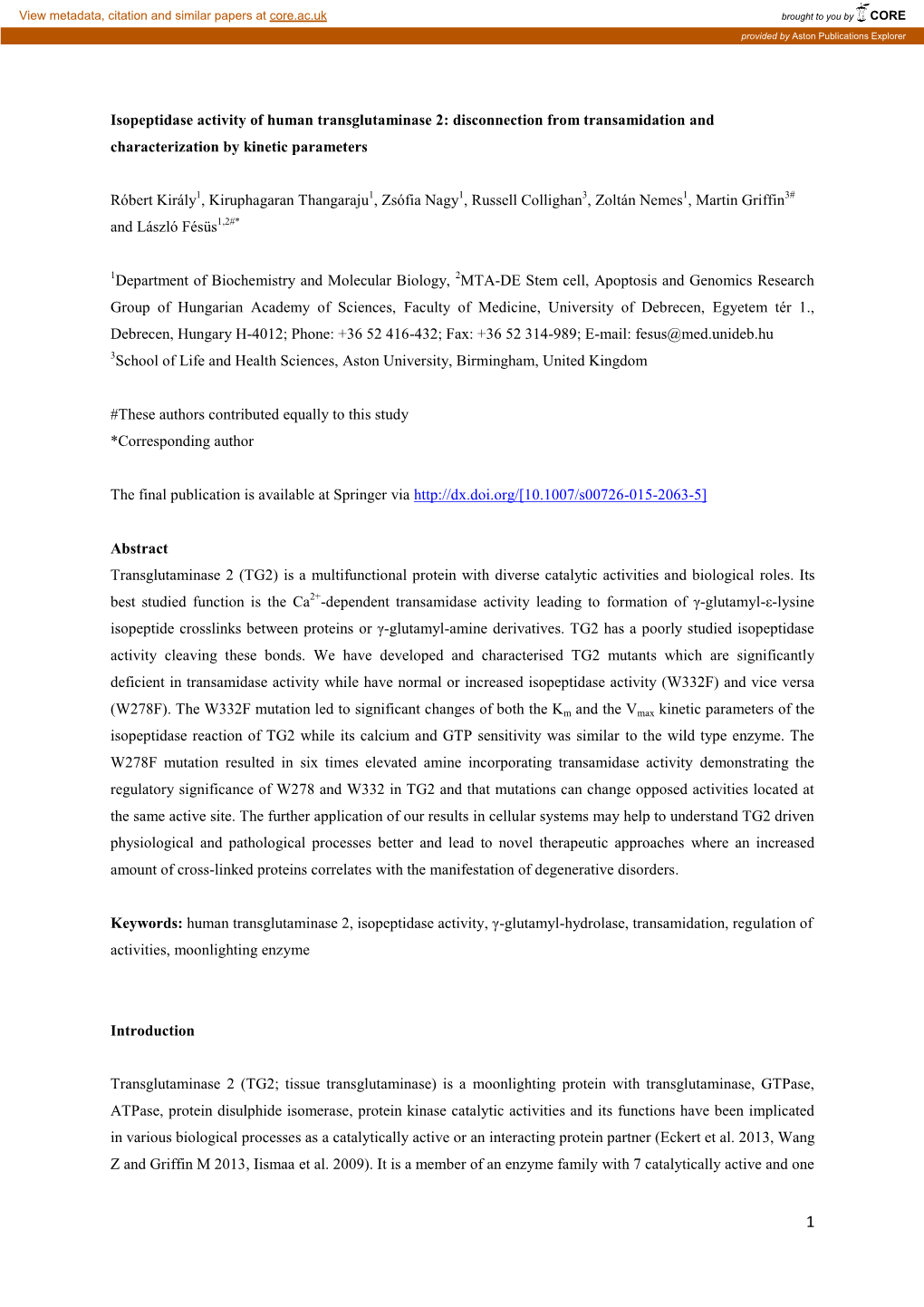 Isopeptidase Activity of Human Transglutaminase 2: Disconnection from Transamidation and Characterization by Kinetic Parameters