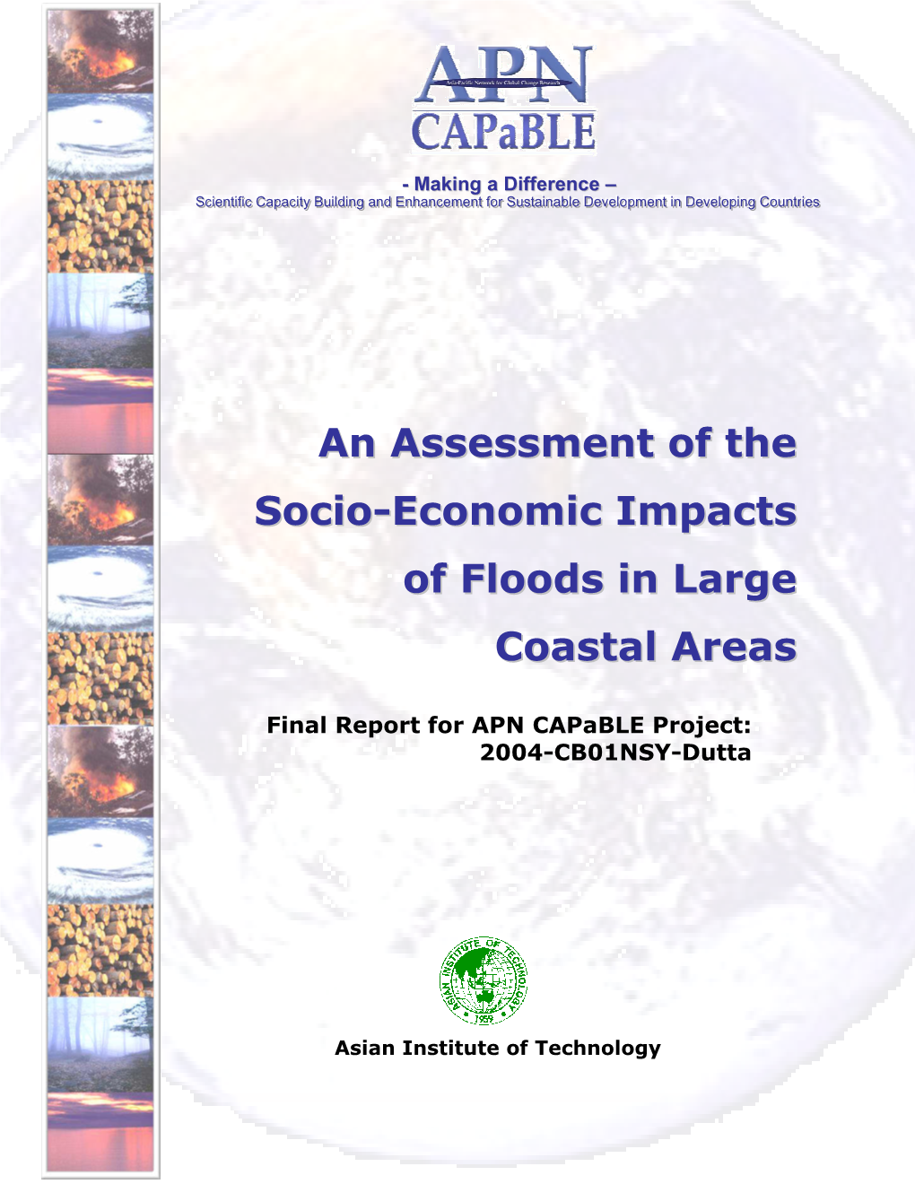 An Assessment of the Socio-Economic Impacts of Floods in Large Coastal Areas