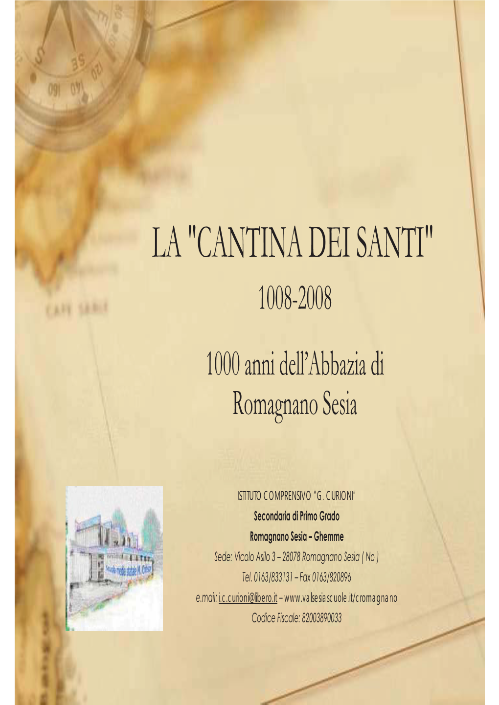 La "Cantina Dei Santi" a Romagnano Sesia