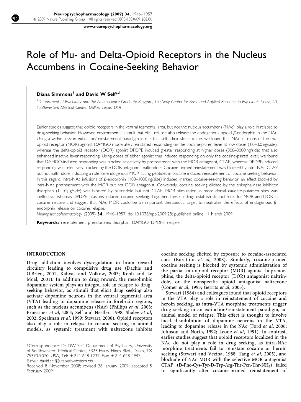 Role of Mu- and Delta-Opioid Receptors in the Nucleus Accumbens in Cocaine-Seeking Behavior