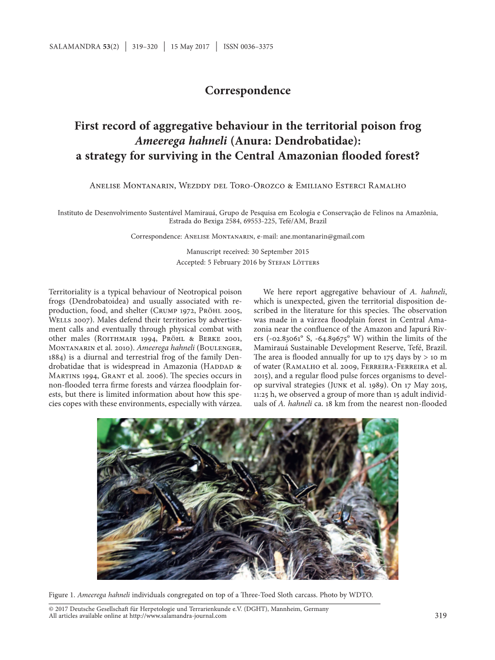 Anura: Dendrobatidae): a Strategy for Surviving in the Central Amazonian Flooded Forest?