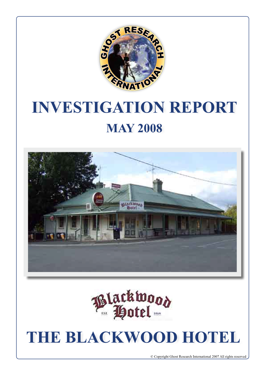The Blackwood Hotel Investigation Report