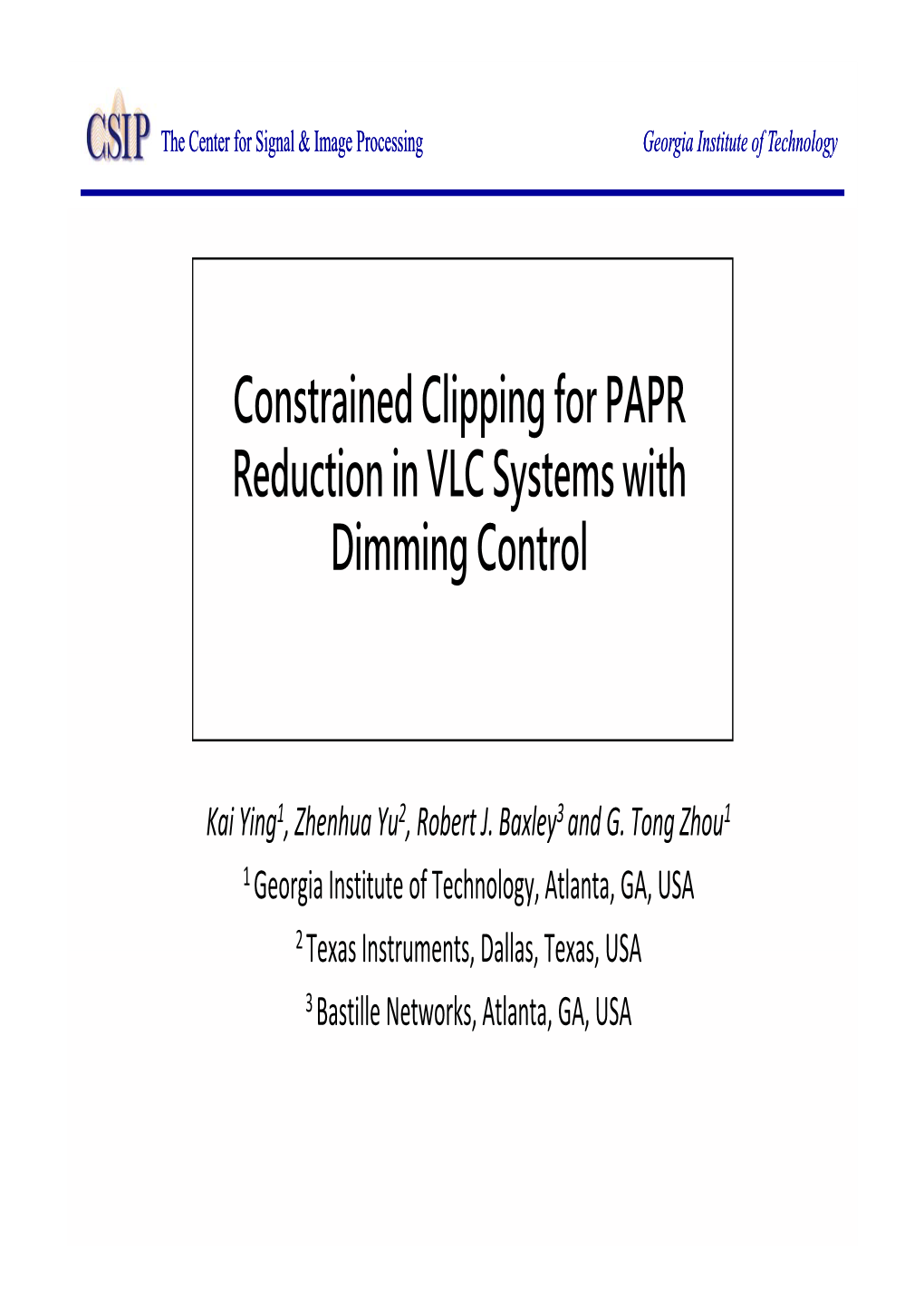 Constrained Clipping for PAPR Reduction in VLC Systems with Y