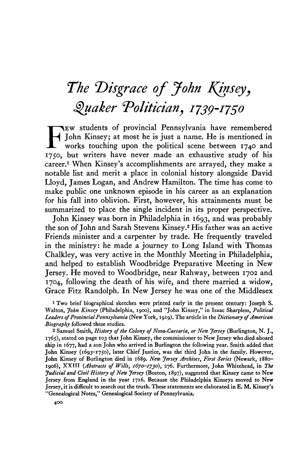 The ^Disgrace of John F^Insey, Quaker Politician, 1739-1750