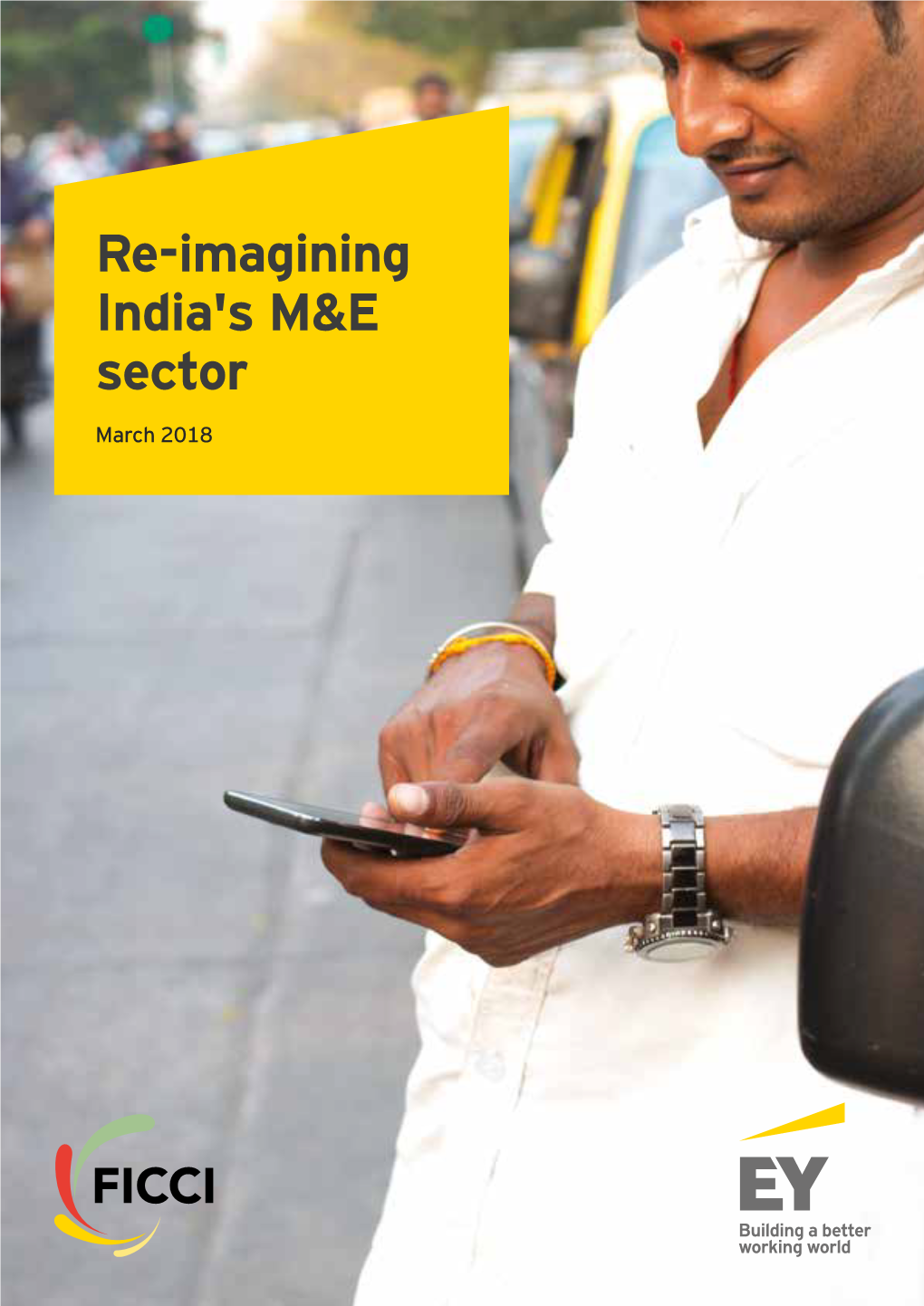 Re-Imagining India's M&E Sector