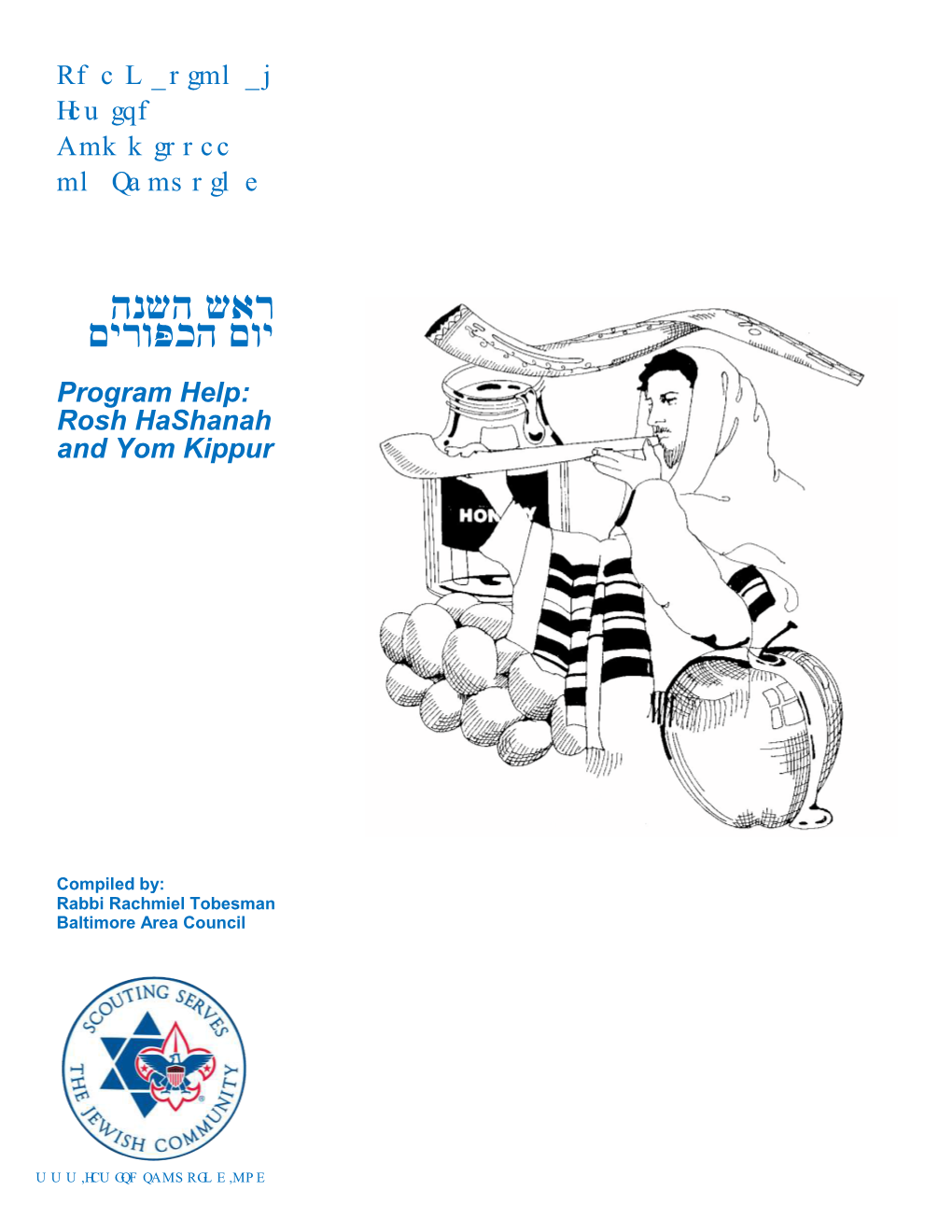 Rosh Hashanah and Yom Kippur