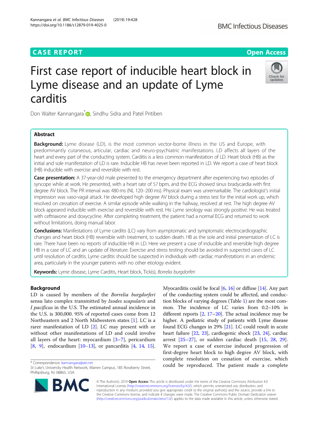 First Case Report of Inducible Heart Block in Lyme Disease and an Update of Lyme Carditis Don Walter Kannangara* , Sindhu Sidra and Patel Pritiben