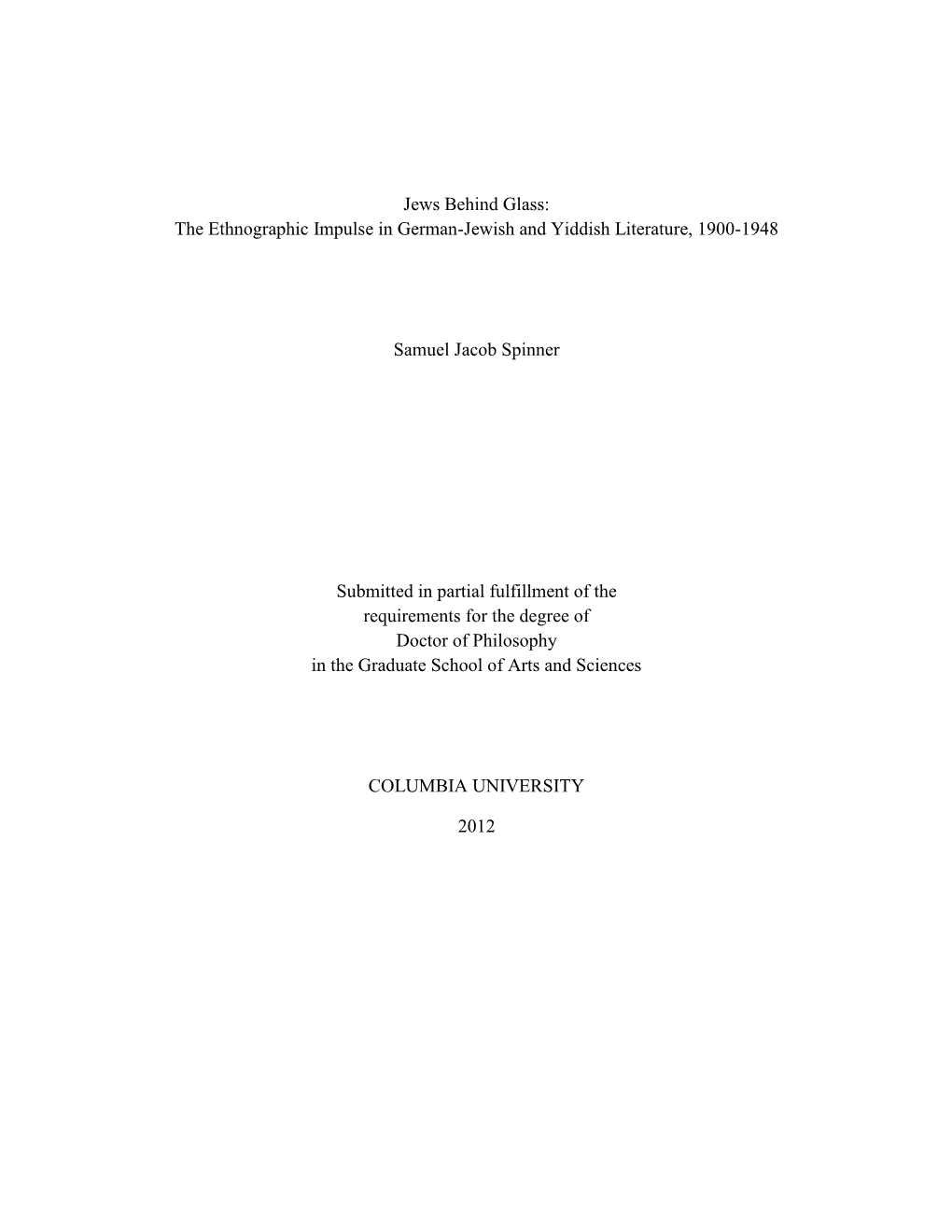 Jews Behind Glass: the Ethnographic Impulse in German-Jewish and Yiddish Literature, 1900-1948