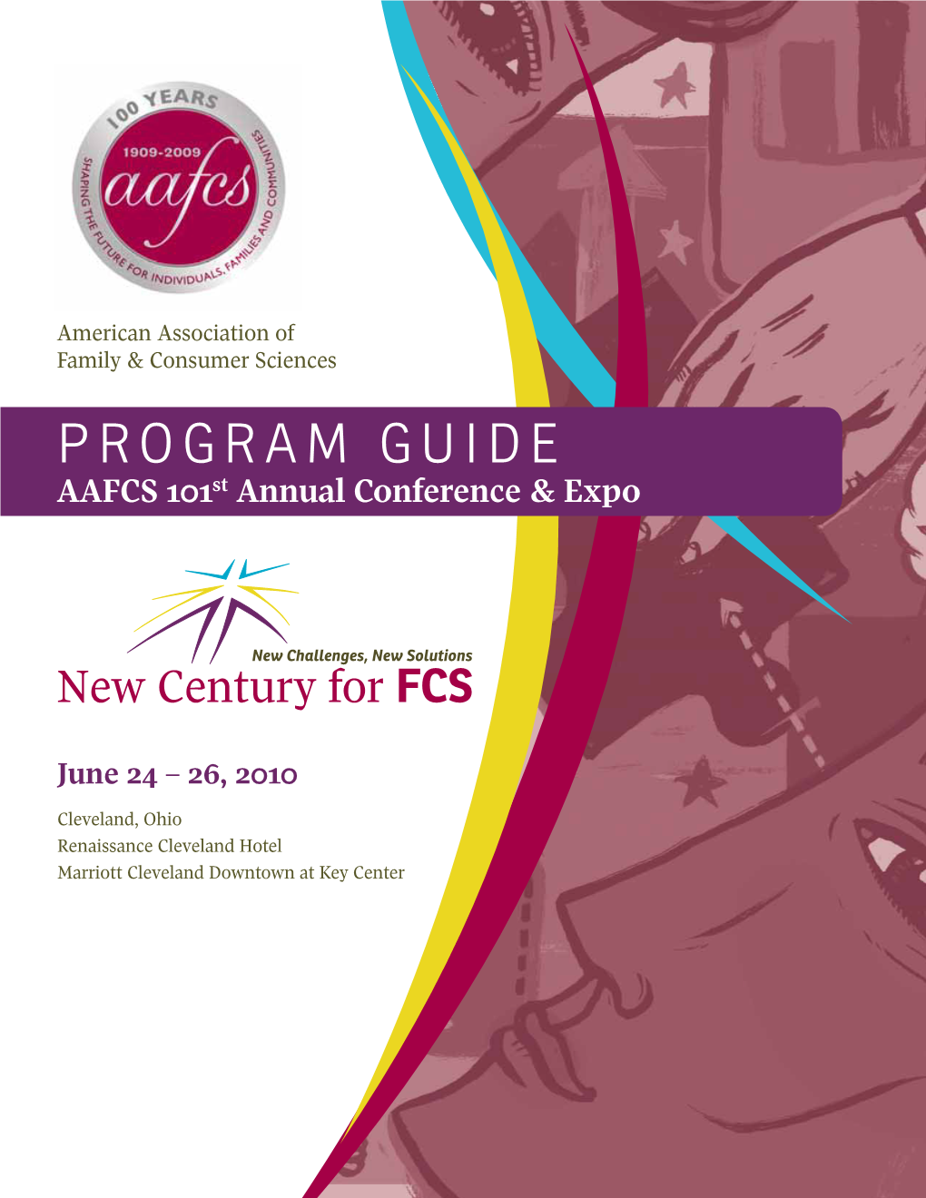 PROGRAM GUIDE AAFCS 101St Annual Conference & Expo