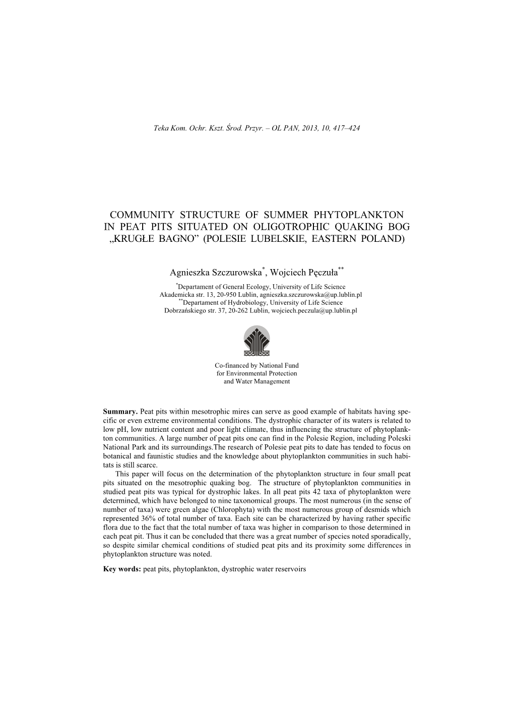 Community Structure of Summer Phytoplankton in Peat Pits Situated on Oligotrophic Quaking Bog „Krugàe Bagno” (Polesie Lubelskie, Eastern Poland)