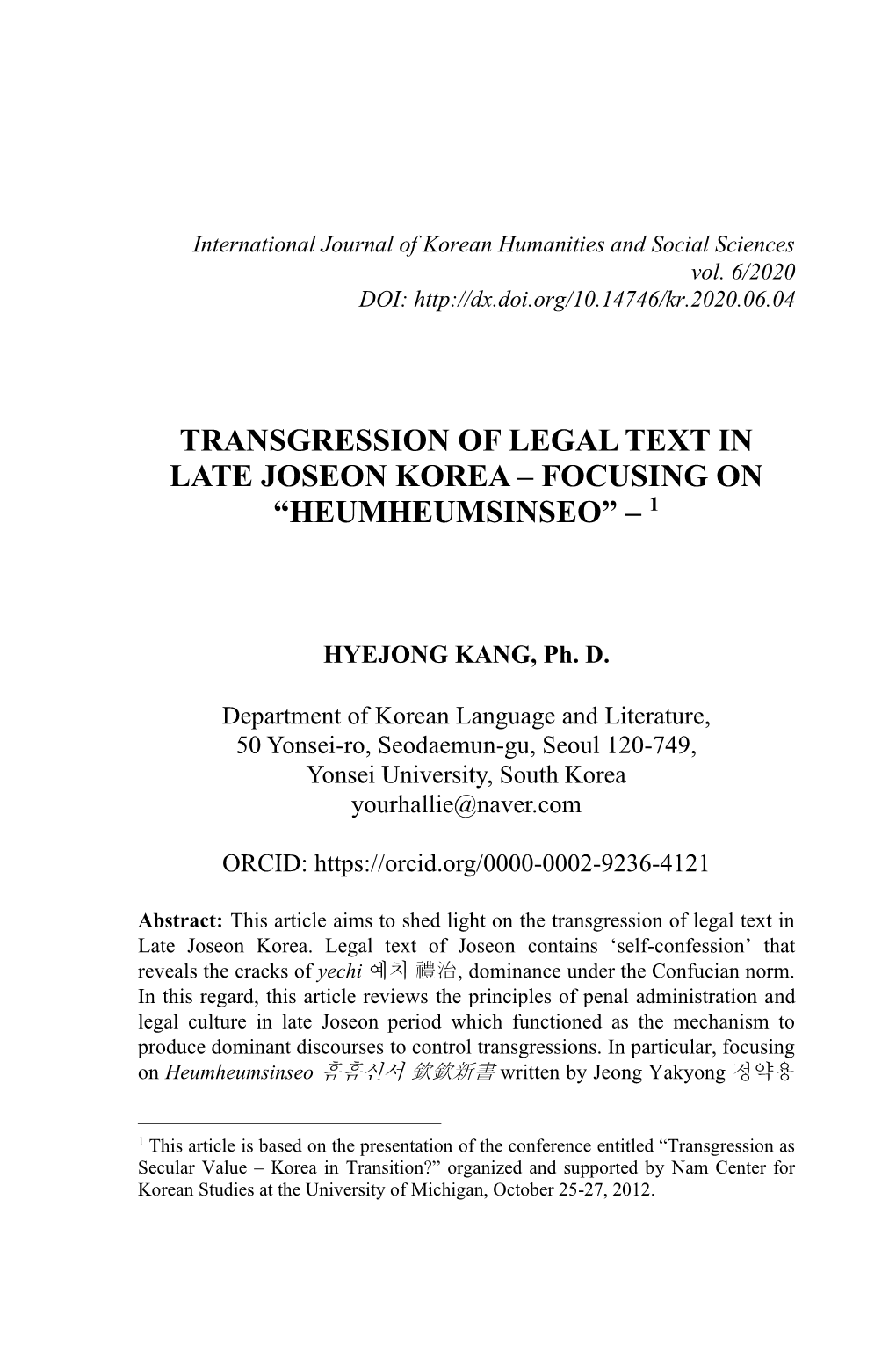 Transgression of Legal Text in Late Joseon Korea – Focusing on “Heumheumsinseo” – 1