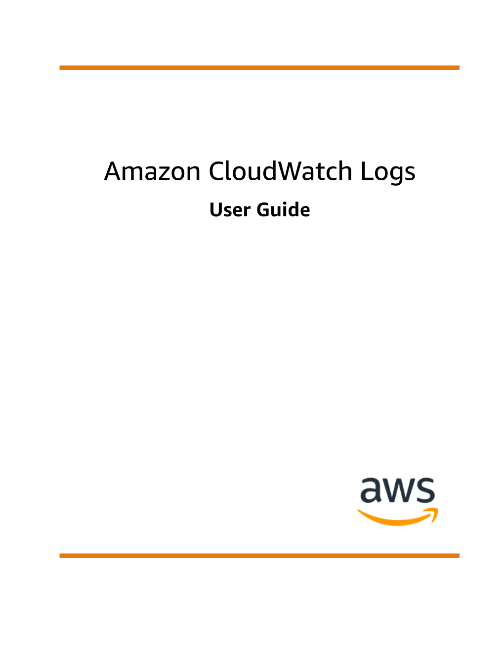 Amazon Cloudwatch Logs User Guide Amazon Cloudwatch Logs User Guide