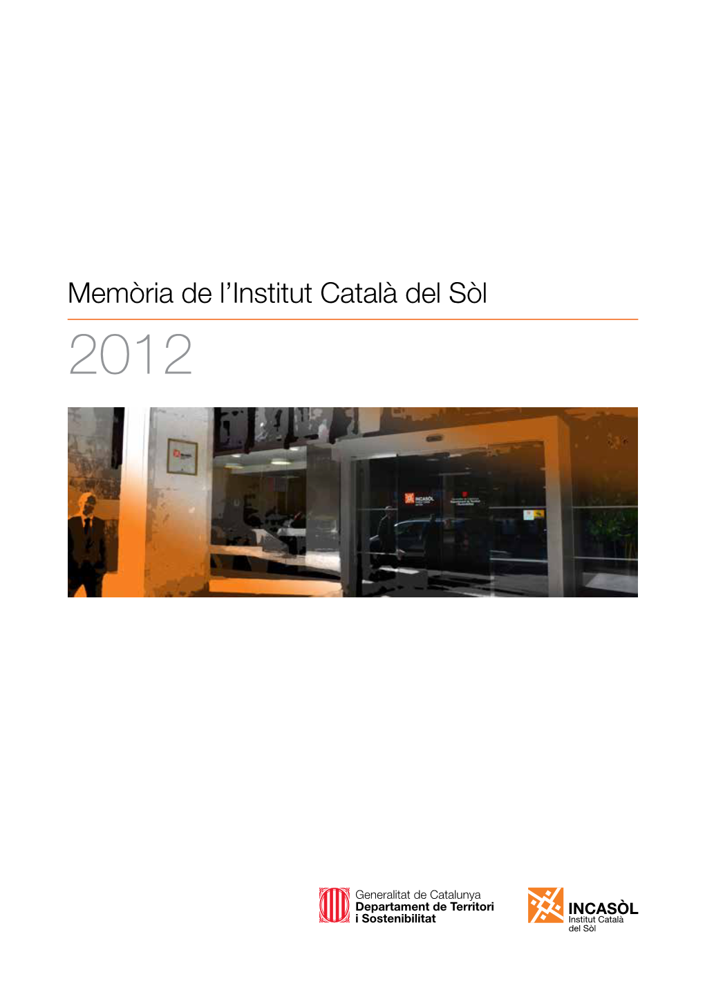 Memòria De L'institut Català Del