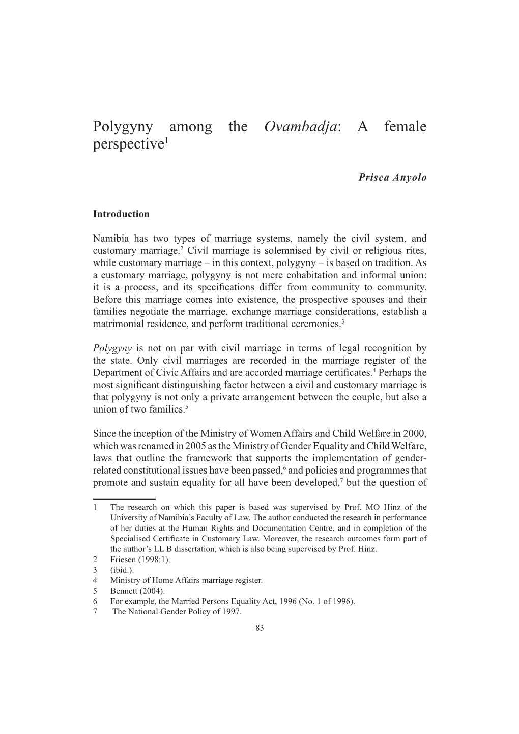 Polygyny Among the Ovambadja: a Female Perspective1