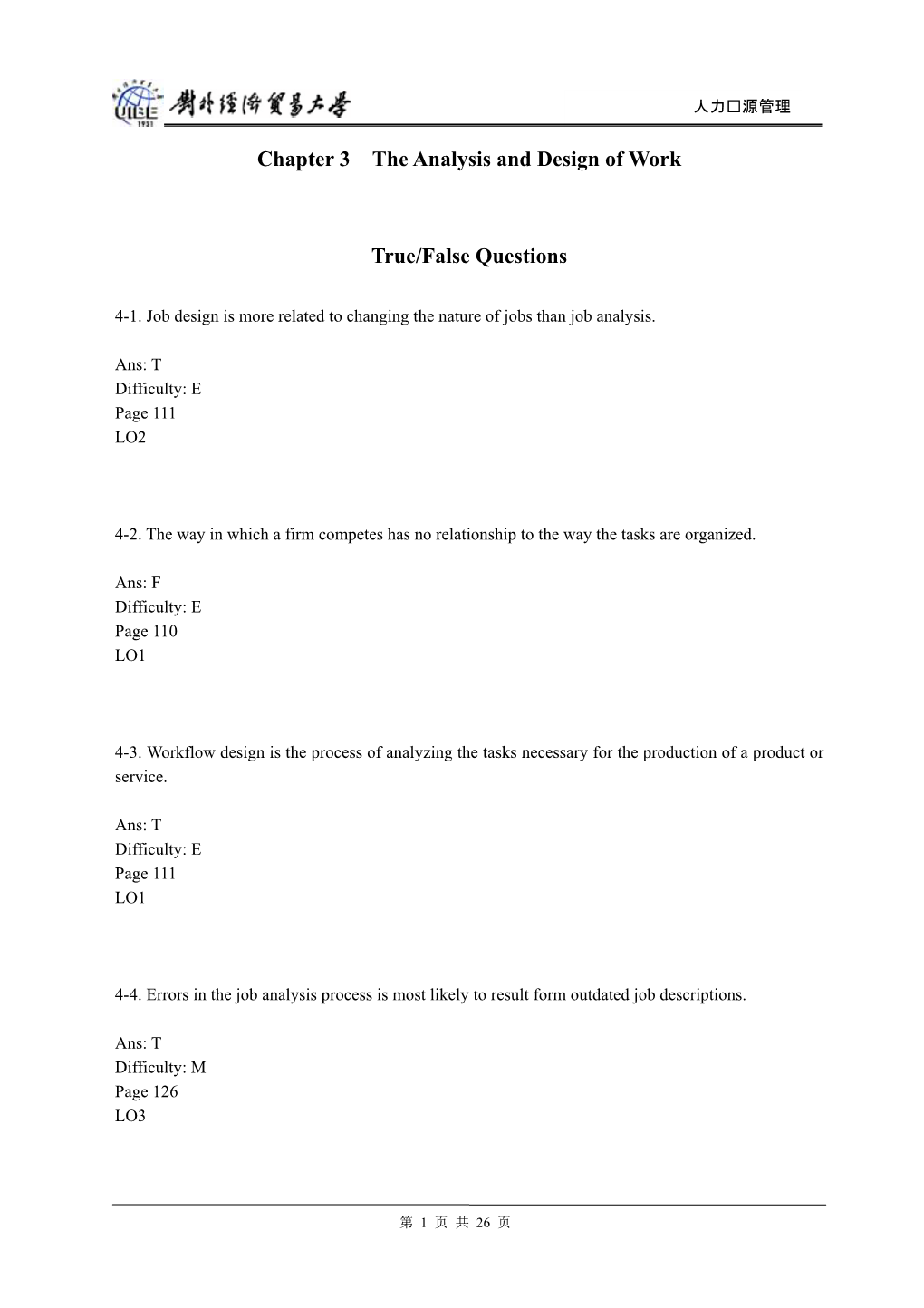 Chapter 3 the Analysis and Design of Work True/False Questions