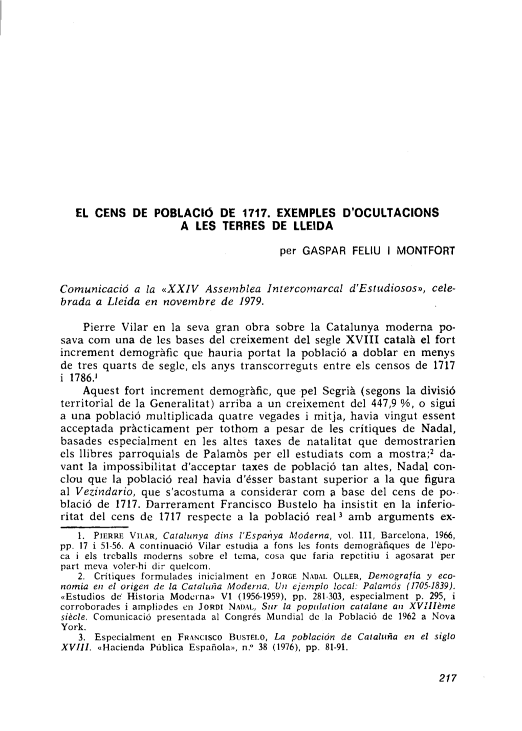 XXIV Assemblea Intercomarcal D'estudiosos», Cele­ Brada a Lleida En Novembre De 1979