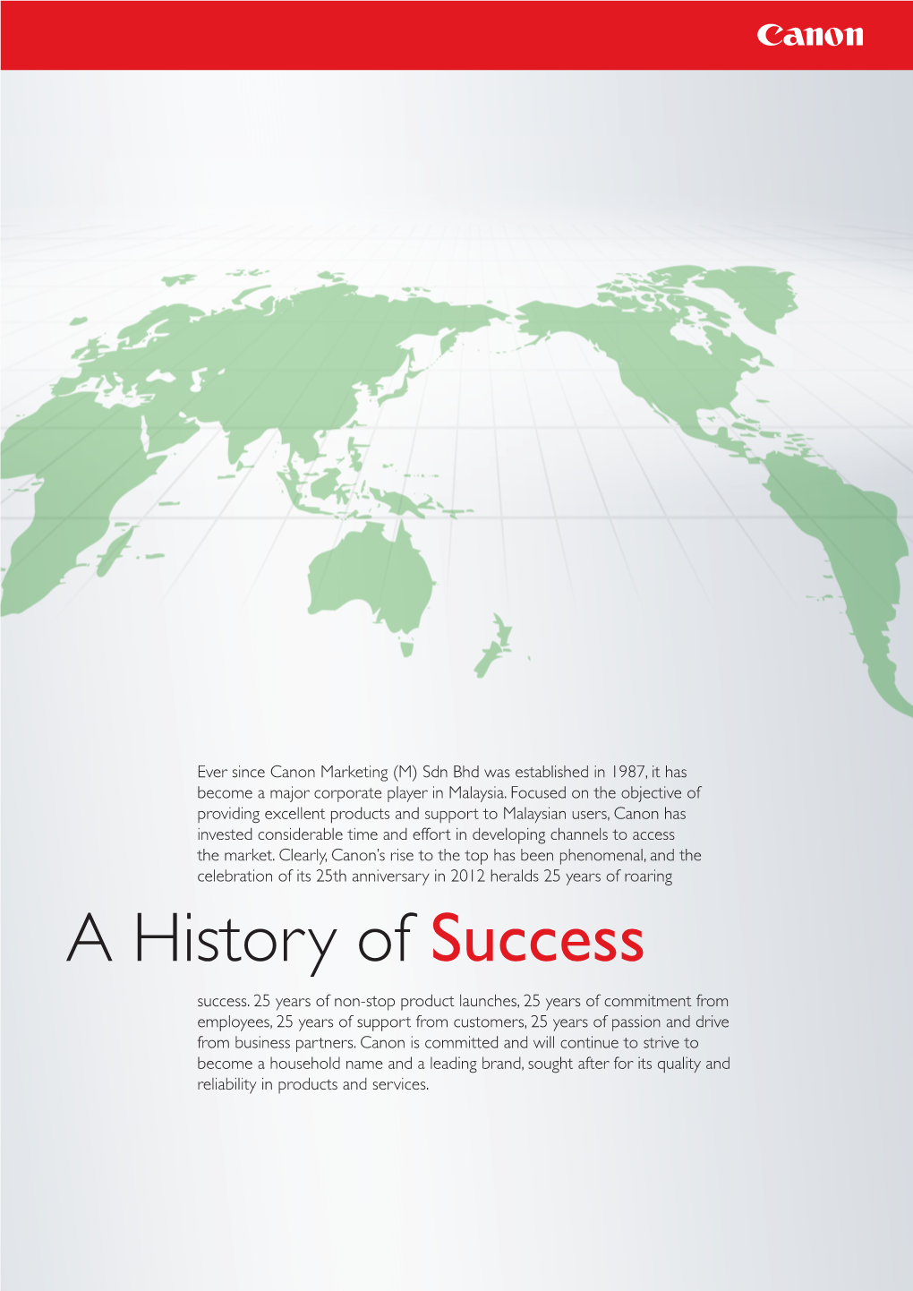 A History of Success Success