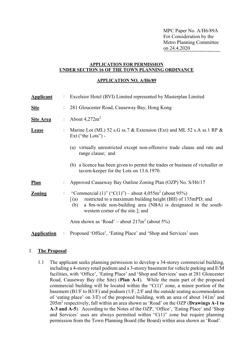 MPC Paper No. A/H6/89A for Consideration by the Metro Planning Committee on 24.4.2020