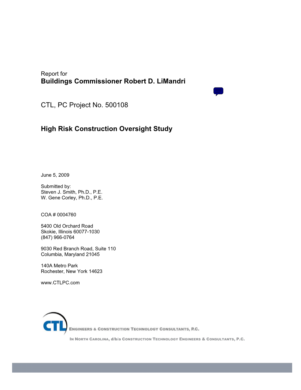 High Risk Construction Oversight Study