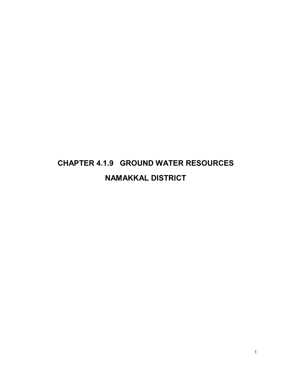 Chapter 4.1.9 Ground Water Resources Namakkal District