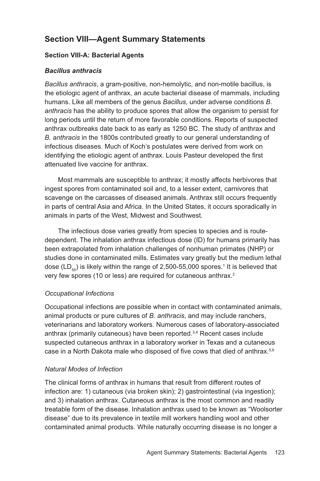 Biosafety in Microbiological and Biomedical Laboratories Transfer of Agent Importation of This Agent May Require CDC And/Or USDA Importation Permits