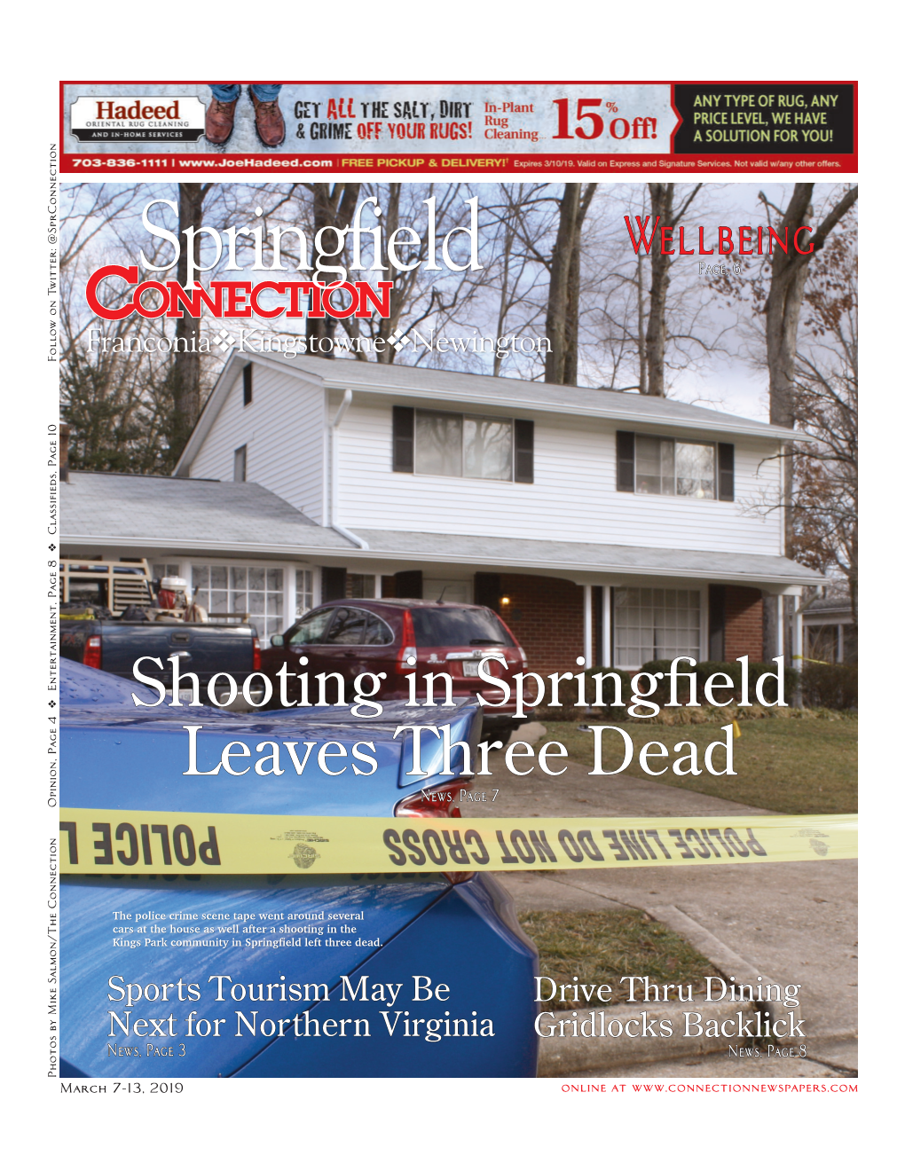 Shooting in Springfield Leaves Three Dead News, Page 7 Classifieds, Page 10 Opinion, Page 4 V Entertainment, 8 Classifieds