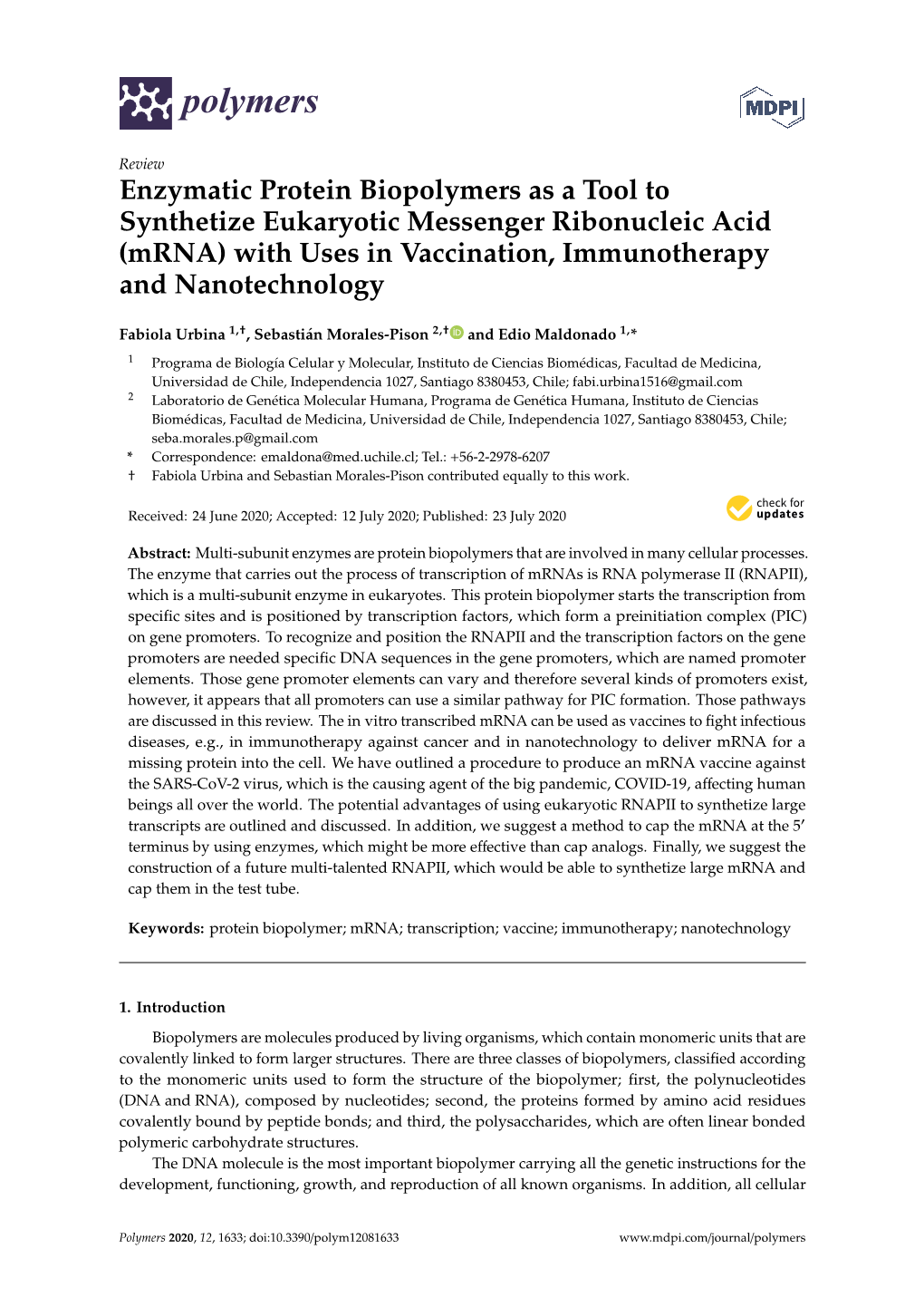 Mrna) with Uses in Vaccination, Immunotherapy and Nanotechnology