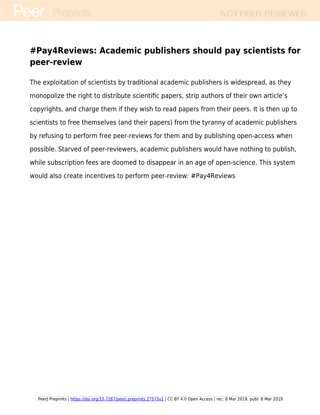 Pay4reviews: Academic Publishers Should Pay Scientists for Peer-Review